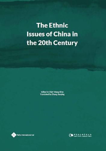 Cover image for The Ethnic Issues of China in the 20th Century