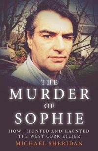 Cover image for The Murder of Sophie