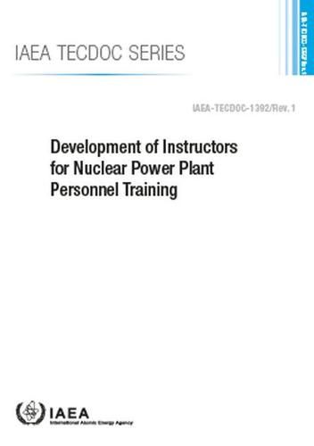 Development of Instructors for Nuclear Power Plant Personnel Training