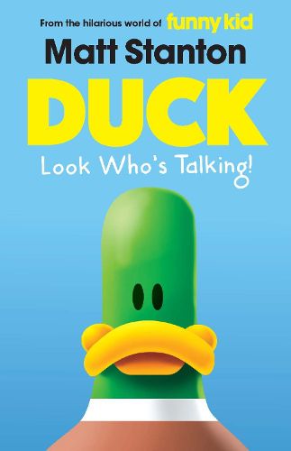Cover image for Duck (Duck, #1): Look Who's Talking!