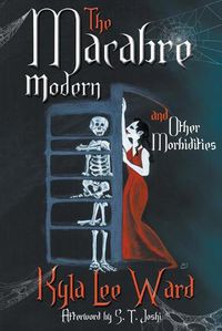 Cover image for The Macabre Modern and Other Morbidities