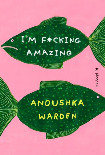 Cover image for I'm F*cking Amazing
