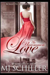 Cover image for An Uncommon Love