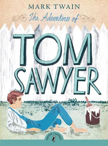 Cover image for The Adventures of Tom Sawyer