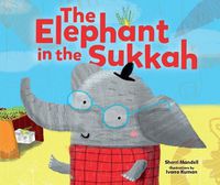 Cover image for The Elephant in the Sukkah