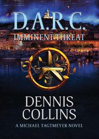Cover image for D.A.R.C. Imminent Threat