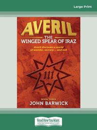 Cover image for Averil: The Winged Spear of Iraz (book 3)