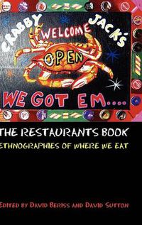 Cover image for The Restaurants Book: Ethnographies of Where we Eat