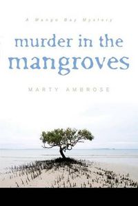 Cover image for Murder in the Mangroves