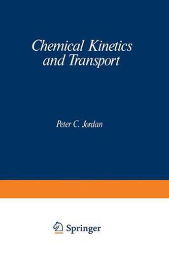 Cover image for Chemical Kinetics and Transport