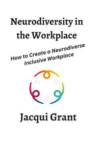 Cover image for Neurodiversity in the Workplace