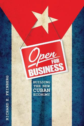 Cover image for Open for Business: The New Cuban Economy