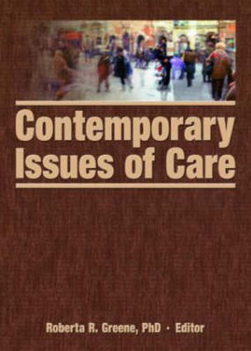 Cover image for Contemporary Issues of Care