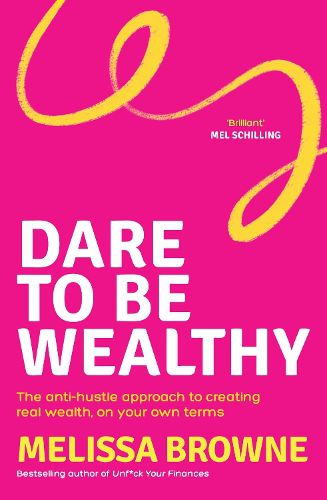 Cover image for Dare to be Wealthy
