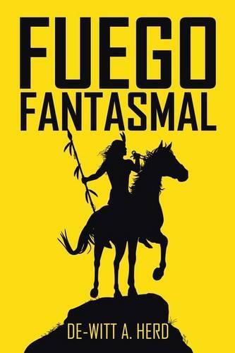 Cover image for Fuego fantasmal