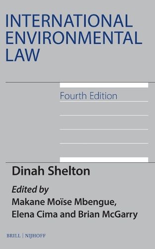 Cover image for International Environmental Law, Fourth Edition