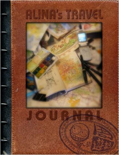 Cover image for Alina's Travel Journal (8 X 11 Edition)