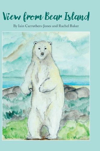 Cover image for View from Bear Island