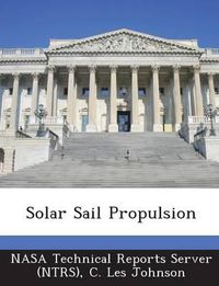 Cover image for Solar Sail Propulsion