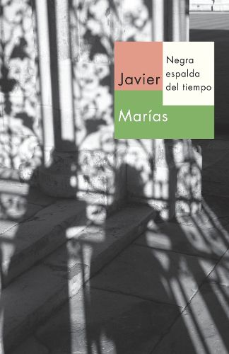 Cover image for Negra espalda del tiempo / Dark Back of Time