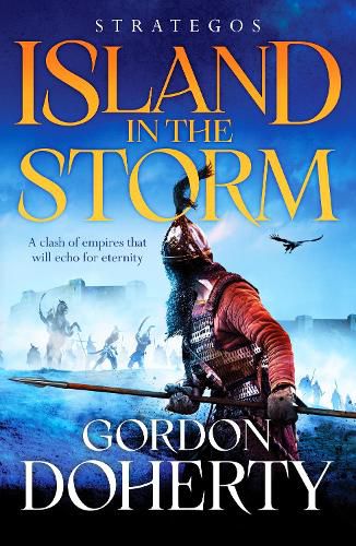 Cover image for Strategos: Island in the Storm: A gripping Byzantine epic