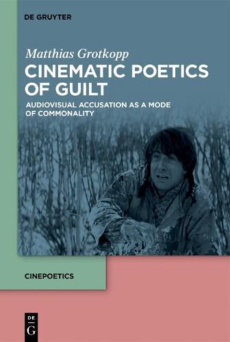 Cover image for Cinematic Poetics of Guilt