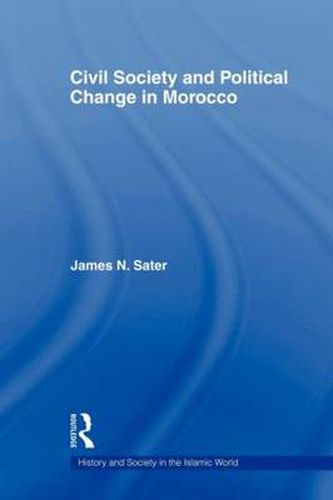 Cover image for Civil Society and Political Change in Morocco