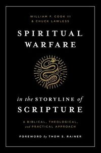 Cover image for Spiritual Warfare in the Storyline of Scripture: A Biblical, Theological, and Practical Approach