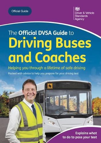 Cover image for The official DVSA guide to driving buses and coaches