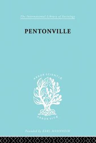 Cover image for Pentonville: A Sociological Study of an English Prison