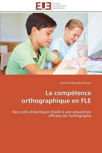 Cover image for La Comp tence Orthographique En Fle