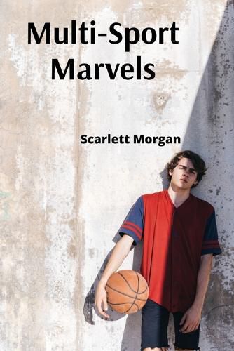 Cover image for Multi-Sport Marvels