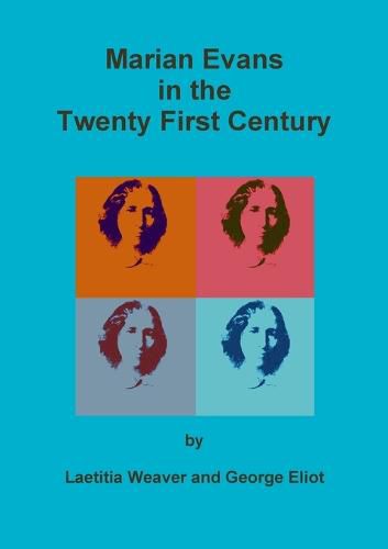 Cover image for Marian Evans in the Twenty First Century