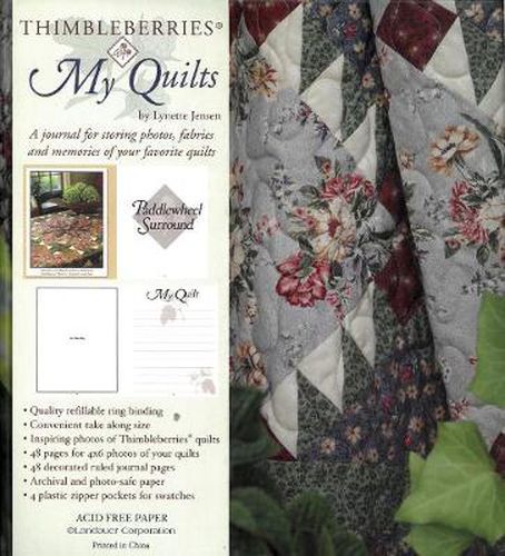 Cover image for Thimbleberries (R) My Quilts: A journal for storing photos, fabrics and memories of your favorite quilts