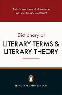 Cover image for The Penguin Dictionary of Literary Terms and Literary Theory