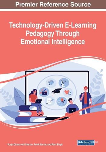 Cover image for Technology-Driven E-Learning Pedagogy Through Emotional Intelligence