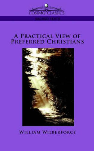 Cover image for A Practical View of Preferred Christians