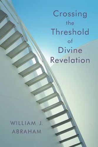 Cover image for Crossing the Threshold of Divine Revelation