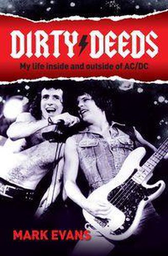Cover image for Dirty Deeds: My Life Inside and Outside of Ac/Dc
