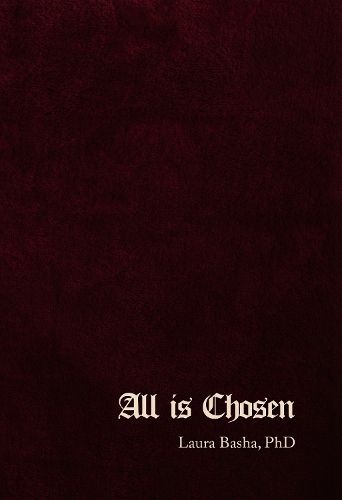 Cover image for All Is Chosen