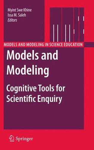 Cover image for Models and Modeling: Cognitive Tools for Scientific Enquiry