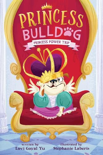 Cover image for Princess Bulldog #1: Princess Power Trip