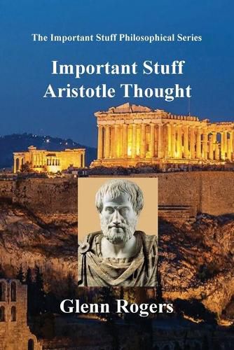 Important Stuff Aristotle Thought