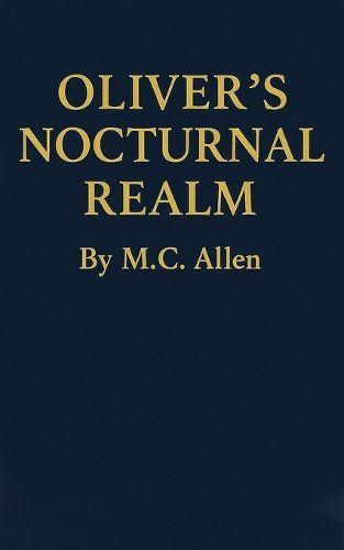 Cover image for Oliver's Nocturnal Realm