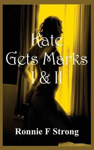 Cover image for Kate Gets Marks I & II