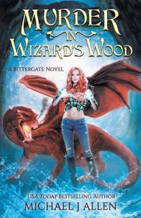 Cover image for Murder in Wizard's Wood: A Modern High Fantasy Adventure