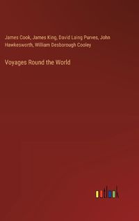 Cover image for Voyages Round the World