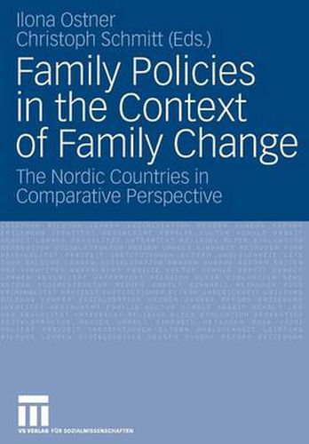 Cover image for Family Policies in the Context of Family Change: The Nordic Countries in Comparative Perspective