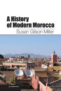 Cover image for A History of Modern Morocco