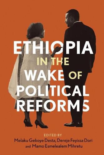 Cover image for Ethiopia in the Wake of Political Reforms
